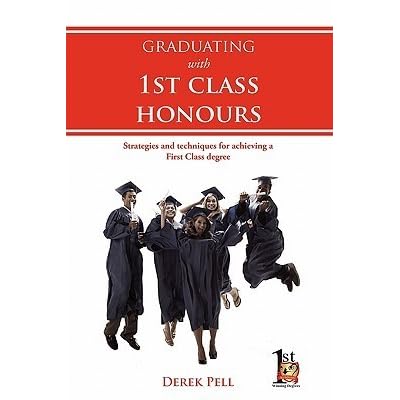 Graduating With 1st Class Honours By Derek Pell