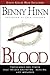 The Blood by Benny Hinn