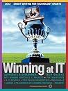 Winning at It: Grant Writing for Technology Grants: Corporate & Government Grants With Winning Proposals & Projects for Individuals - Libraries & ... Science Foundation Eligible Organizations