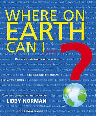 Where on Earth Can I...? (Paperback)