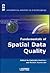 Fundamentals of Spatial Data Quality by Rodolphe Devillers