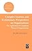 Complex Systems and Evolutionary Perspectives of Organisations: The Application of Complexity Theory to Organisations