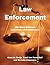 Law Enforcement: The Game B...