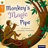 Monkey's Magic Pipe