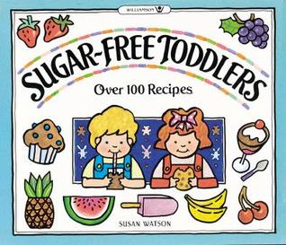 Sugar Free Toddlers (Paperback)
