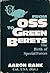 From OSS To Green Berets: T...
