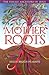 Mother Roots: The Female Ancestors of Jesus