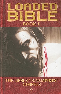 Loaded Bible Book 1 (Paperback)