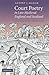 Court Poetry in Late Medieval England and Scotland: Allegories of Authority (Cambridge Studies in Medieval Literature, Series Number 80)