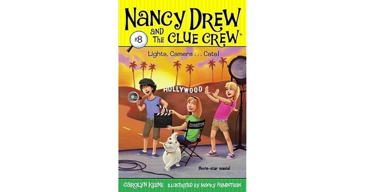 Lights, Camera . . . Cats! by Carolyn Keene