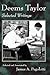 Deems Taylor: Selected Writings
