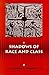 Shadows Of Race And Class