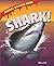 Shark! (Animal Danger Zone)