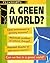 A Green World? (Viewpoints)