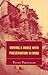 Moving a House with Preservation in Mind (American Association for State and Local History)
