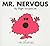 Mr. Nervous by Roger Hargreaves Mr. Nervous by Roger Hargreaves