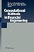 Computational Methods in Financial Engineering: Essays in Honour of Manfred Gilli