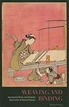 Weaving and Binding: Immigrant Gods and Female Immortals in Ancient Japan