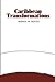 Caribbean Transformations