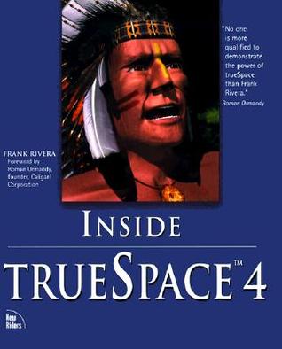 Inside TrueSpace 4 (Paperback)