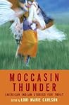 Moccasin Thunder:...