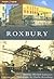 Roxbury, Massachusetts (The...