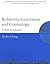 Relativity, Gravitation, and Cosmology: A Basic Introduction (Oxford Master Series in Physics)