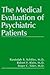 The Medical Evaluation of Psychiatric Patients
