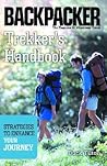Trekker's Handbook: Strategies to Enhance Your Journey (Backpacker)