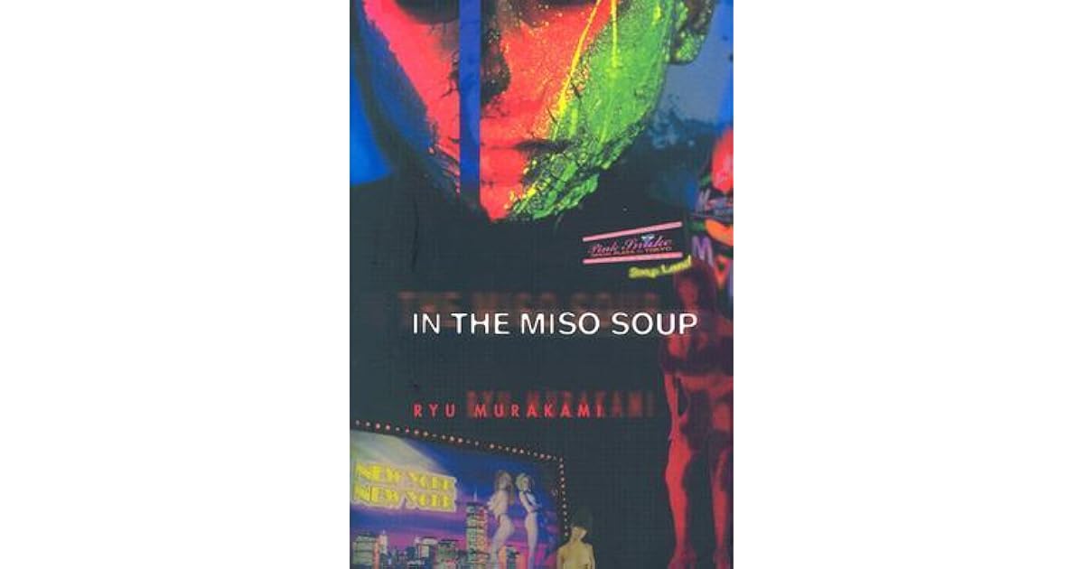 In the Miso Soup by Ryū Murakami