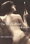 The Truth About Sascha Knisch