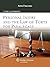Personal Injury and the Law of Torts for Paralegals