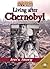 Children in Crisis: Living After Chernobyl - Ira's Story (World Almanac Library