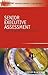 Senior Executive Assessment: A Key to Responsible Corporate Governance
