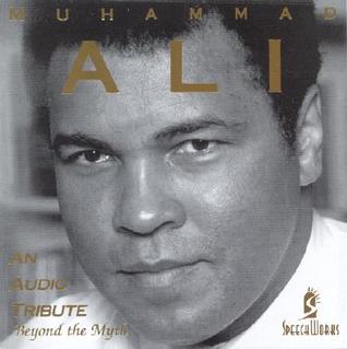 Muhammad Ali: An Audio Tribute (Audio CD)