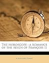 The Horoscope: A ...