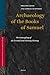 Archaeology of the Books of Samuel: The Entangling of the Textual and Literary History (Vetus Testamentum, Supplements, 132)