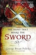 The Hand That Bears the Sword