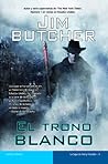 El trono blanco by Jim  Butcher