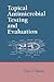 Topical Antimicrobial Testi...