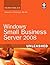 Windows Small Business Server 2008 Unleashed