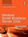 Windows Small Business Server 2008 Unleashed Windows Small Business Server 2008 Unleashed