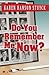 Do You Remember Me Now? (Fi...