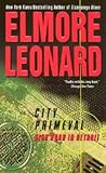 City Primeval by Elmore Leonard