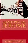 Shadows in Jerome
