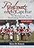Redcoats on the Cape Fear: The Revolutionary War in Southeastern North Carolina, revised edition