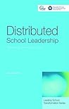 Distributed School Leadership (Leading School Transformation)