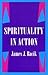 Spirituality in Action