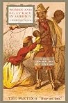 Women and Slavery in America: A Documentary History Women and Slavery in America: A Documentary History