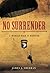 No Surrender: A World War I...